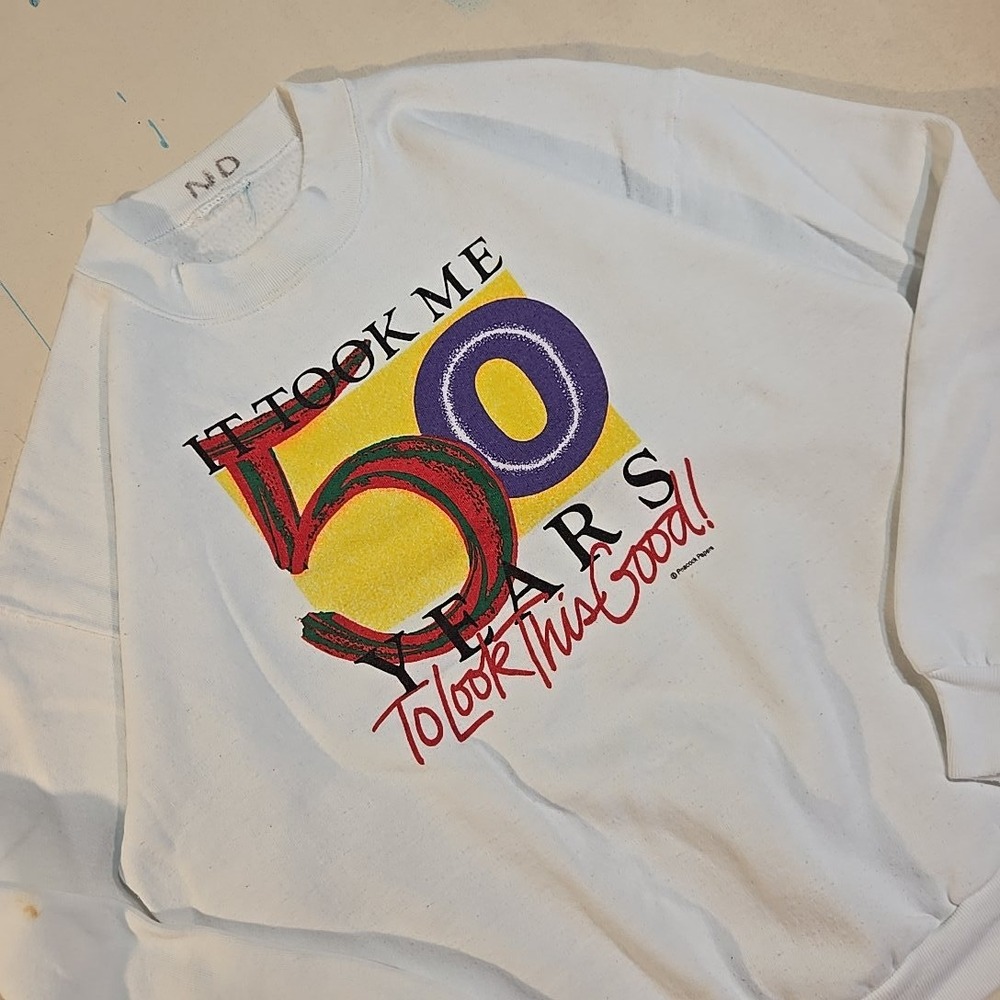 VTG 50 Years To Look This Good Crewneck XL White Sweatshirt Birthday Art 90s USA